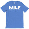 milf man i love to fart T-Shirt