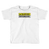 warning offensive mens funny Toddler T-shirt