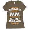 Super Cool Papa Of A Freaking Awesome Son Ladies Fitted T-Shirt