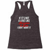 if it's not a love like roseanne &amp; dan i don't want it Racerback Tank