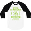 I am a Lymphoma Cancer Survivor - What's Your Superpower? 3/4 Sleeve Shirt