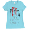 Women's March The Future is Female Ladies Fitted T-Shirt