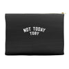 Not Today Toby Accessory Pouches