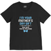I'm Your Mother's Day Gift Dad Says You're Welcome Baby Boy V-Neck Tee