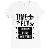 TIME TO FLY TO LONDON PARIS NEW YORK Ladies Fitted T-Shirt