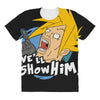 we'll show him All Over Women's T-shirt