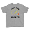 I Don't Care How Many Miles Per Gallon Youth Tee