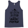 You Cant Scare Me I am Biker Papaw Tank Top