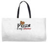 pizza is my valentine 56 Weekender Totes