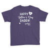 Happy First Father's Day Daddy Youth Tee