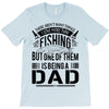 Fishing Dad T-Shirt