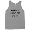 coco made me do it t shirt top tumblr tee tshirt swag dope rihanna cel Tank Top