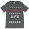 ugly christmas wife T-Shirt