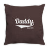 daddy since 2013 Throw Pillow
