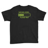 sarcasm loading funny computer tech gee Youth Tee