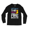 Forget Glass Slippers This Princess Wears Fire Boots Long Sleeve Shirts