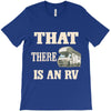 that there is an rv funny tee T-Shirt