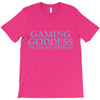 gaming goddess you may bow before me T-Shirt