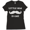 little man mustache first Ladies Fitted T-Shirt