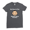 My Mom Is The World's Best Teacher Ladies Fitted T-Shirt