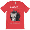 mondays (2) T-Shirt