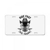 ride fast die young License Plate