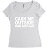 cash me outside (2) Women's Triblend Scoop T-shirt