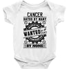 Cancer Hated By Many Wanted By Plenty Baby Onesie