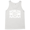 World's Best Mom Ever Tank Top