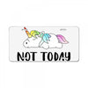 Unicorn Says Not Today License Plate