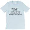 coffee my be hostile before morning T-Shirt