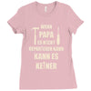 wenn papa wer dann Ladies Fitted T-Shirt
