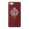 other two wishes iPhone 7 Case