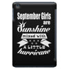 september girls are sunshine mixed with a little hurricane iPad Mini
