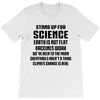 Stand Up for Science T-Shirt