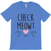 CHECK MEOWT CAT T-Shirt
