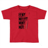 eeny meeny miny moe Toddler T-shirt