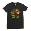 and you are it Ladies Fitted T-Shirt