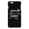 Happy Fathers Day Daddy iPhone 6 Plus/6s Plus Case