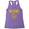 hey mama Racerback Tank