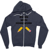 down with homework Zipper Hoodie