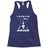 to fish or not to fish what a stupid question Racerback Tank