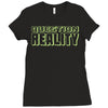 question reality Ladies Fitted T-Shirt