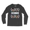 Dobre Brothers Long Sleeve Shirts