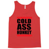 cold ass honkey funny cool honky rap t shirt tee shirt,, Tank Top