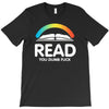 read you dumb fuck T-Shirt
