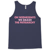on wednesdays we smash the patriarchy Tank Top
