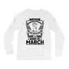 Never Underestimate Dog Rescuer Who Was Born March Long Sleeve Shirts