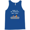 there is no princess Tank Top
