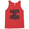 punk is dad Tank Top